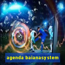 agenda baianasystem